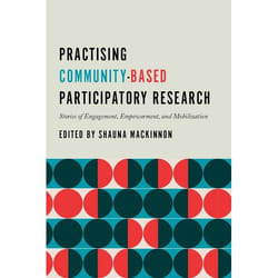 UBC Press Practising Community-Based Participatory Research livre