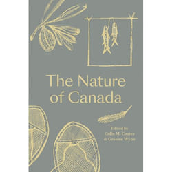 UBC Press The Nature of Canada livre