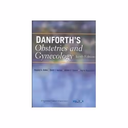 ISBN Danforth's Obstetrics and Gynecology, Santé, esprit et corps, Anglais, Couverture rigide