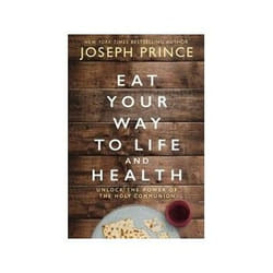 ISBN Eat Your Way To Life And Health: Unlock The Power of The Holy Communion livre Santé, esprit et corps Anglais