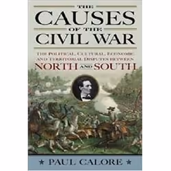 ISBN Causes of the Civil War : The Political, Cultural, Economic and Territorial Disputes Between North, histoire, Anglais, 2 ...
