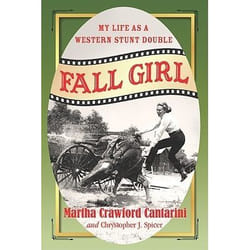 ISBN Fall Girl: My Life as a Western Stunt Double