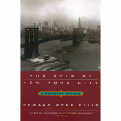 ISBN The Epic of New York City, histoire, Anglais, Livre broché, 640 pages