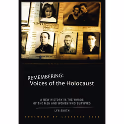 ISBN Remembering: Voices of the Holocaust, histoire, Anglais, Livre broché, 368 pages