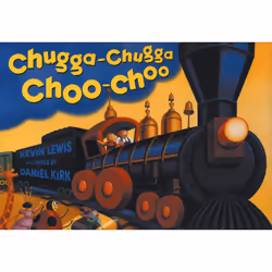 ISBN Chugga Chugga Choo Choo, Pour enfants, Anglais, Couverture rigide, 32 pages