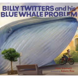 ISBN Billy Twitters and His Blue Whale Problem, Pour enfants, Anglais, Couverture rigide, 48 pages