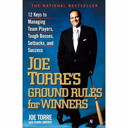 ISBN Joe Torre's Ground Rules for Winners, Business & finance, Anglais, Livre broché, 304 pages