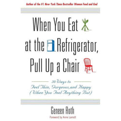 ISBN When You Eat at the Refrigerator, Pull Up a Chair livre Santé, esprit et corps Anglais