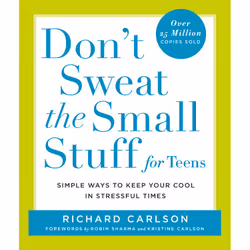 ISBN Don't Sweat the Small Stuff for Teens, enfants &amp; adolescents, Anglais, Livre broché, 176 pages