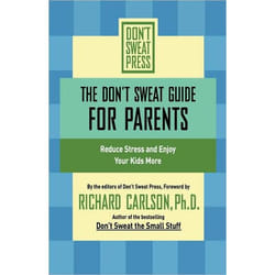 ISBN The Don't Sweat Guide for Parents livre Education Anglais