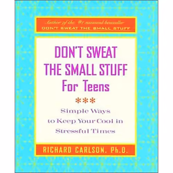 ISBN Don't Sweat the Small Stuff for Teens, enfants &amp; adolescents, Anglais, Livre broché, 220 pages