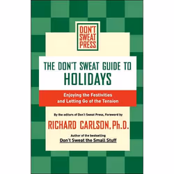 ISBN The Don't Sweat Guide to Holidays, Santé, esprit et corps, Anglais, Livre broché, 208 pages