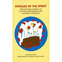ISBN Energies of the Spirit ( Trinitarian Models in Eastern Orthodox and Western Theology ), 168 pages