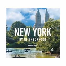ISBN New York by Neighborhood, Voyage, Anglais, Couverture rigide, 216 pages