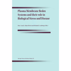 ISBN Plasma Membrane Redox Systems and their role in Biological Stress and Disease, Anglais, Couverture rigide, 334 pages
