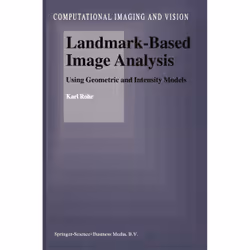 ISBN Landmark-Based Image Analysis, Anglais, Couverture rigide, 306 pages