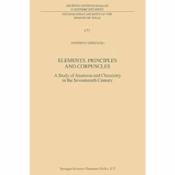 ISBN Elements, Principles and Corpuscles, Anglais, Couverture rigide, 232 pages