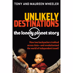 ISBN Unlikely Destinations: The Lonely Planet Story, Anglais, Livre de poche, 416 pages