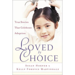 ISBN Loved By Choice (True Stories That Celebrate Adoption)