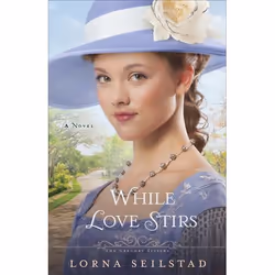ISBN While Love Stirs (A Novel), Anglais, Livre broché, 344 pages