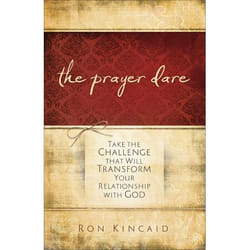 ISBN The Prayer Dare (Take the Challenge That Will Transform Your Relationship With God)