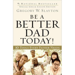 ISBN Be a Better Dad Today! (10 Tools Every Father Needs)