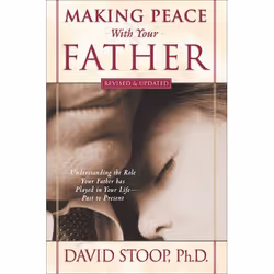 ISBN Making Peace With Your Father, Revised and Updated Edition, Anglais, Livre broché, 272 pages