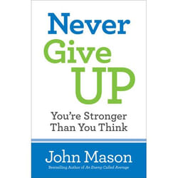 ISBN Never Give Up--You're Stronger Than You Think