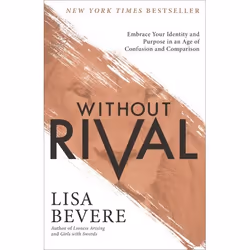 ISBN Without Rival (Embrace Your Identity and Purpose in an Age of Confusion and Comparison), Anglais, Livre broché, 256 page ...