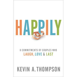 ISBN Happily (8 Commitments of Couples Who Laugh, Love & Last)