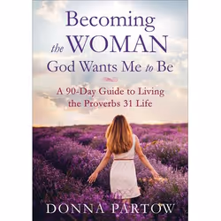 ISBN Becoming the Woman God Wants Me to Be, Repackaged Edition (A 90-Day Guide to Living the Proverbs 31 Life), Anglais, Livr ...