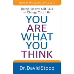 ISBN You Are What You Think (Using Positive Self-Talk to Change Your Life)
