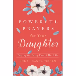 ISBN Powerful Prayers for Your Daughter (Praying for Every Part of Her Life), Anglais, Livre broché, 208 pages