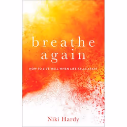 ISBN Breathe Again (How to Live Well When Life Falls Apart), Anglais, Livre broché, 208 pages