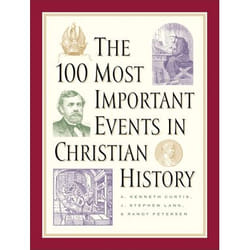 ISBN The 100 Most Important Events in Christian History