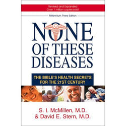 ISBN None of These Diseases, 3rd Edition (The Bible’s Health Secrets for the 21st Century)