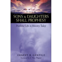 ISBN Your Sons and Daughters Shall Prophesy (Prophetic Gifts in Ministry Today), Anglais, Livre broché, 432 pages