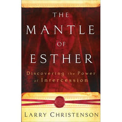 ISBN The Mantle of Esther (Discovering the Power of Intercession)