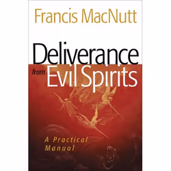 ISBN Deliverance from Evil Spirits, Repackaged Edition (A Practical Manual), Anglais, Livre broché, 304 pages