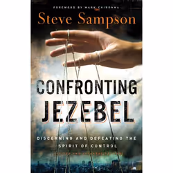 ISBN Confronting Jezebel, Revised and Expanded Edition (Discerning and Defeating the Spirit of Control), Anglais, Livre broch ...