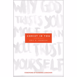 ISBN Christ in You (Why God Trusts You More Than You Trust Yourself), Anglais, Livre broché, 176 pages