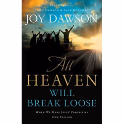 ISBN All Heaven Will Break Loose (When We Make Jesus’ Priorities Our Passion), Anglais, Livre broché, 144 pages