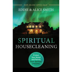 ISBN Spiritual Housecleaning, 3rd Edition (Protect Your Home and Family from Spiritual Pollution)