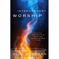 ISBN Intercessory Worship (Combining Worship and Prayer to Touch the Heart of God), Anglais, Livre broché, 272 pages