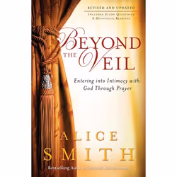 ISBN Beyond the Veil, Revised and Updated Edition (Entering into Intimacy with God Through Prayer), Anglais, Livre broché, 23 ...