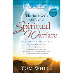 ISBN The Believer's Guide to Spiritual Warfare, Revised and Updated Edition, Anglais, Livre broché, 224 pages