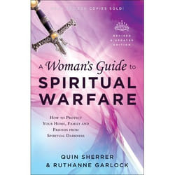 ISBN A Woman's Guide to Spiritual Warfare, Revised and Updated Edition (How to Protect Your Home, Family and Friends from Spiritual Darkness)