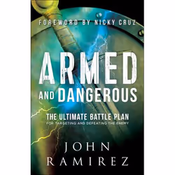 ISBN Armed and Dangerous (The Ultimate Battle Plan for Targeting and Defeating the Enemy), Anglais, Livre broché, 208 pages