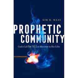 ISBN Prophetic Community (God’s Call for All to Minister in His Gifts)