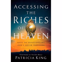 ISBN Accessing the Riches of Heaven (Keys to Experiencing God’s Lavish Provision), Anglais, Livre broché, 192 pages